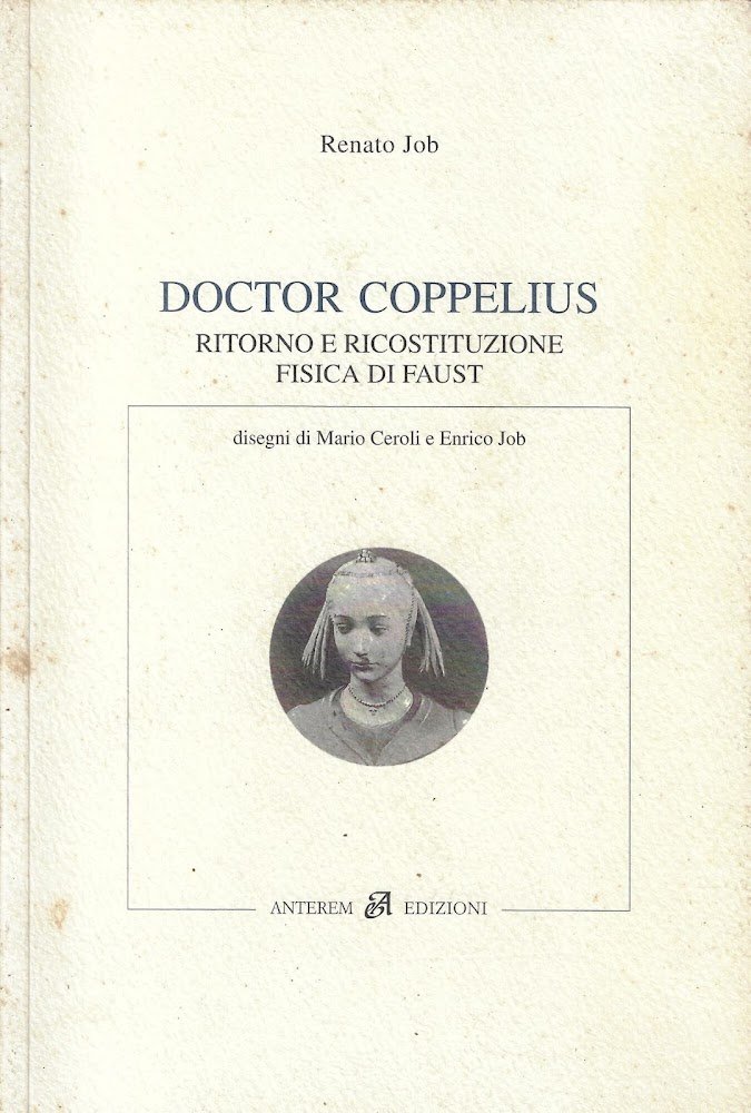 Doctor Coppelius : ritorno e ricostituzione fisica di Faust