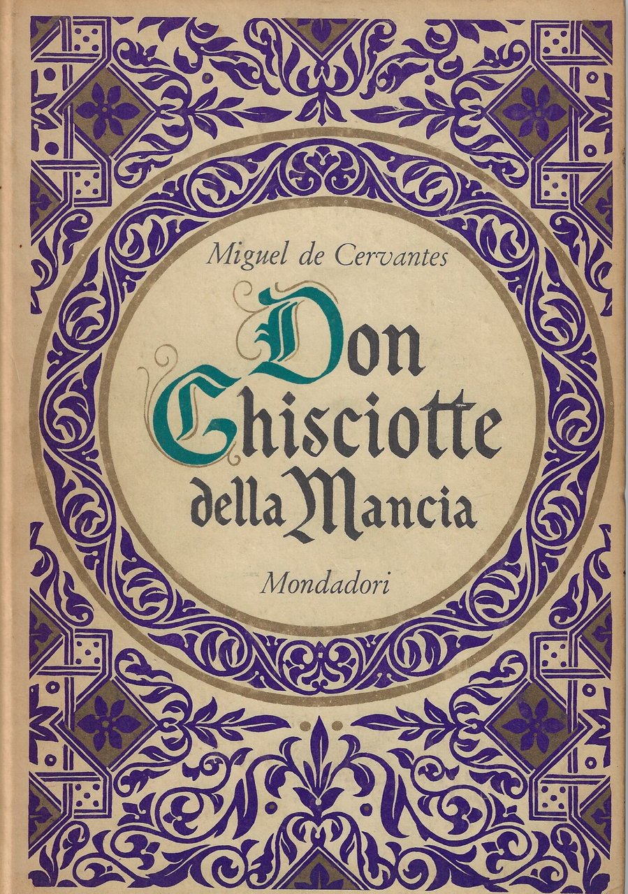 Don Chisciotte della Mancia : l'ingegnoso gentiluomo