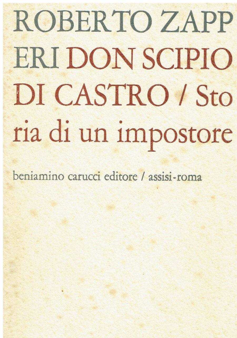 Don Scipio Di Castro : storia di un impostore