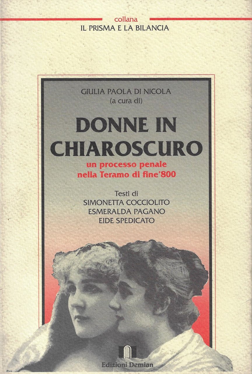 Donne in chiaroscuro : processo penale nella Teramo di fine … | Immagine principale