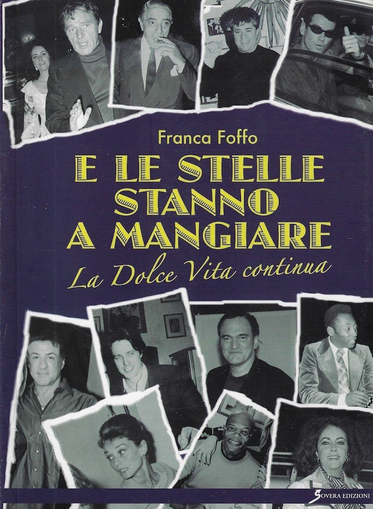 E le stelle stanno a mangiare... La dolce vita continua