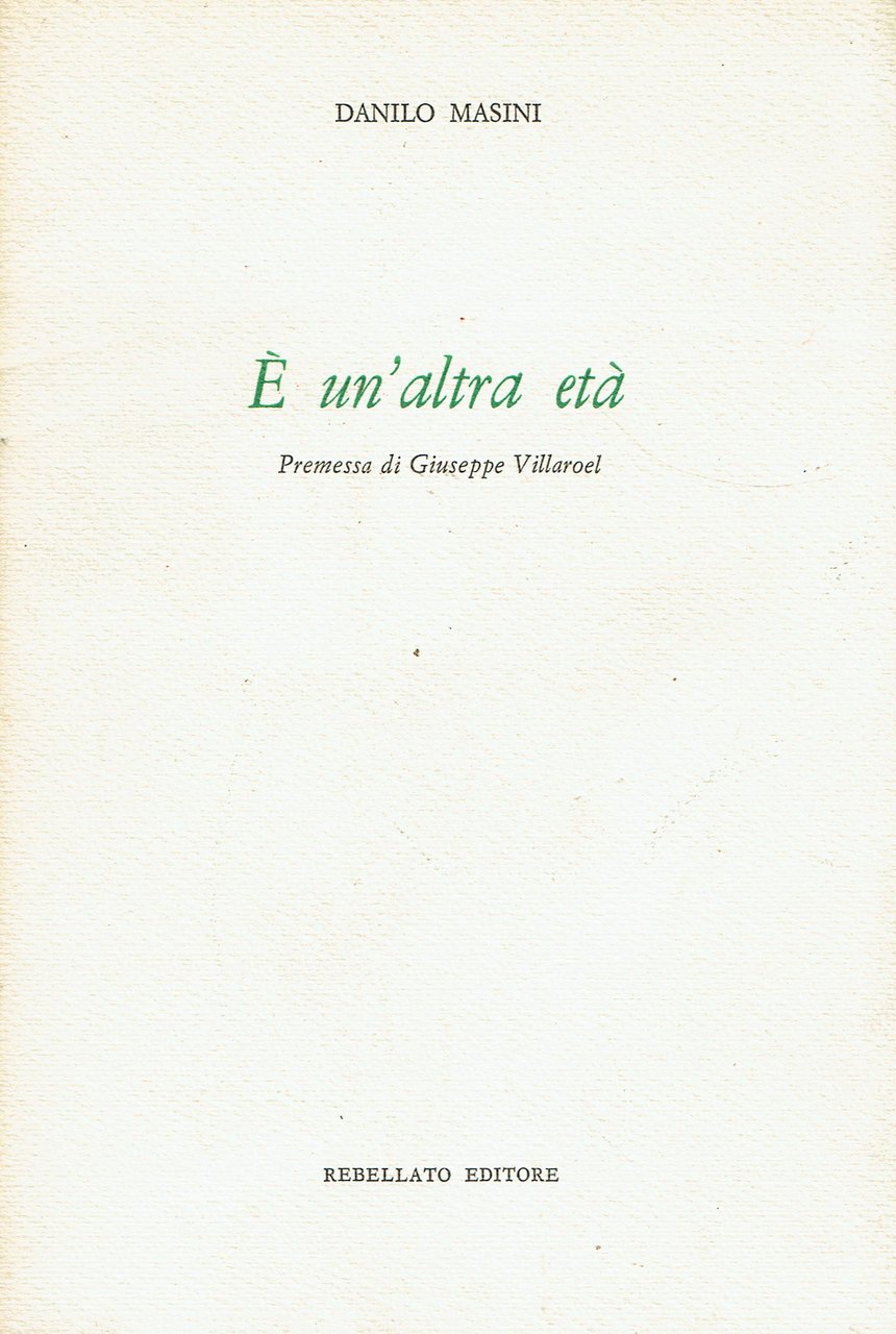 E un'altra età