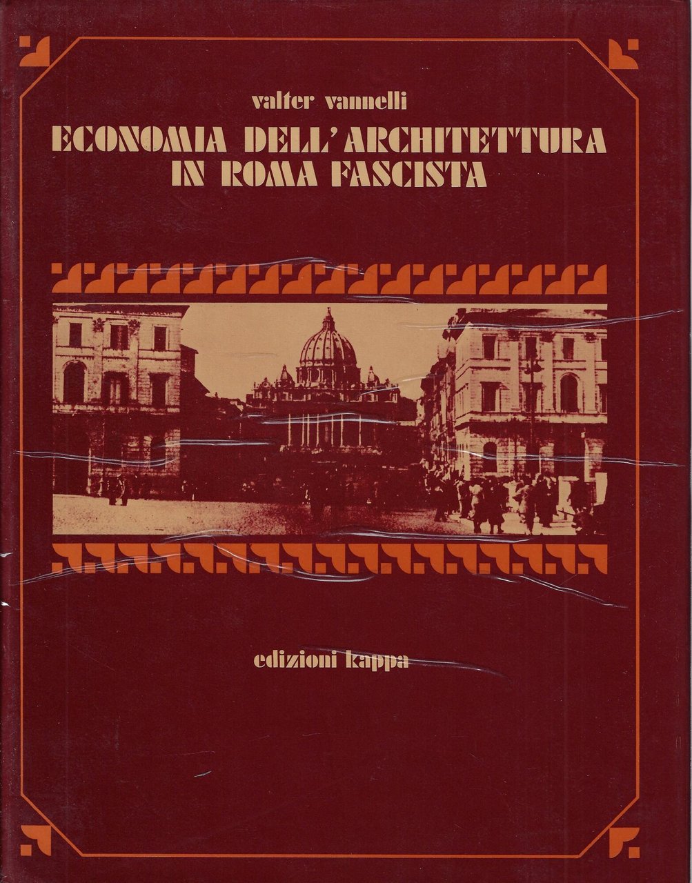 Economia dell'architettura in Roma fascista : il centro urbano