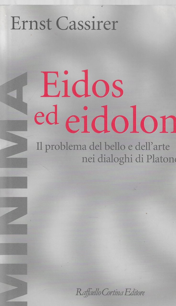 Eidos ed eidolon. Il problema del bello e dell'arte nei …