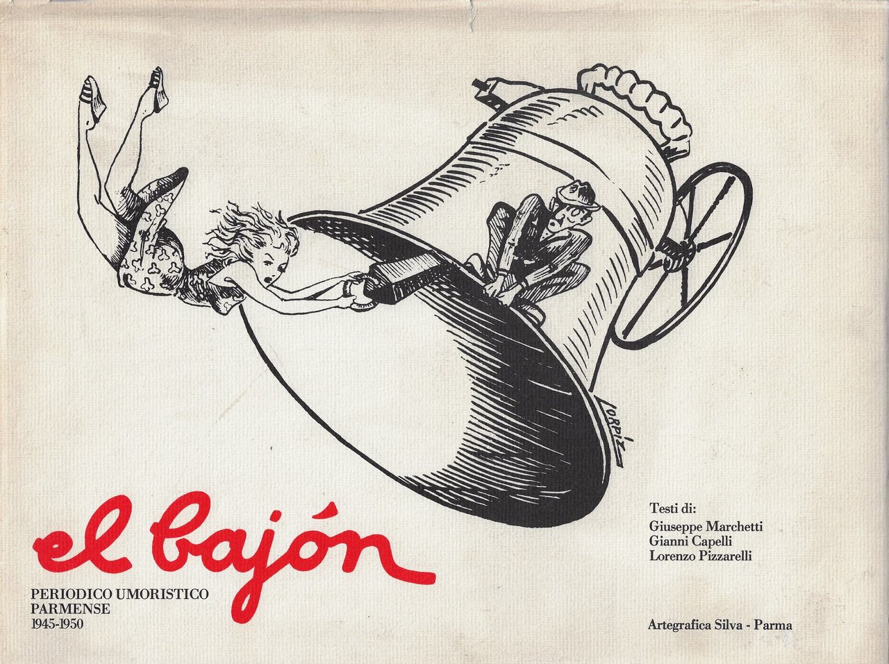 El bajón: periodico umoristico parmense 1945-1950