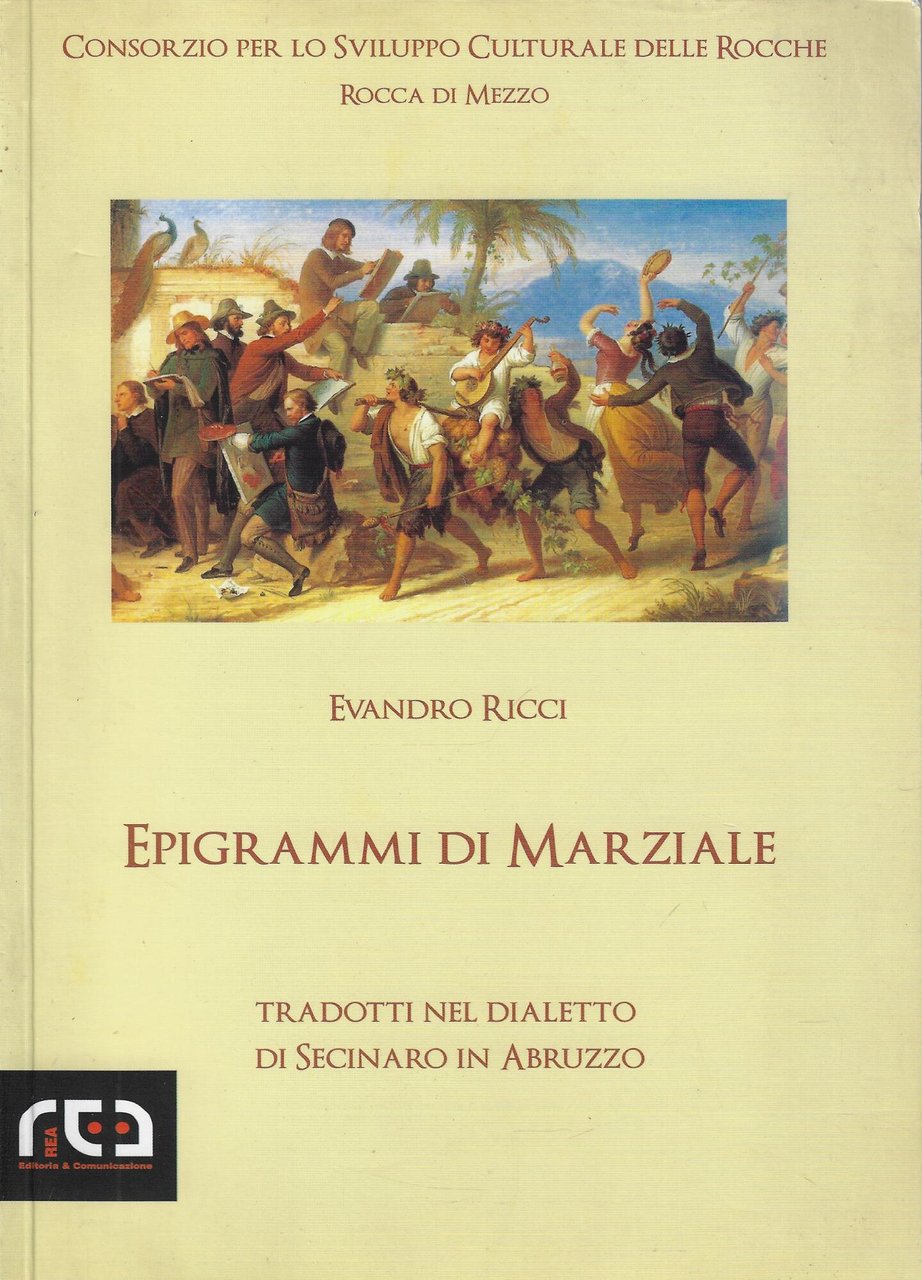 Epigrammi di Marziale tradotti nel dialetto di Secinaro in Abruzzo