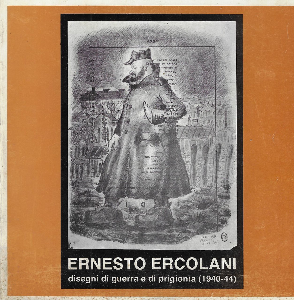 Ernesto Ercolani : disegni di guerra e di prigionia (1940-44)