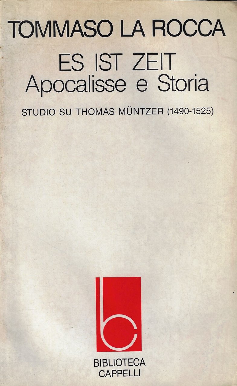 Es ist Zeit : Apocalisse e storia : studio su …