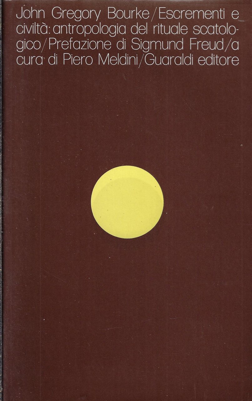 Escrementi e civiltà : antropologia del rituale scatologico