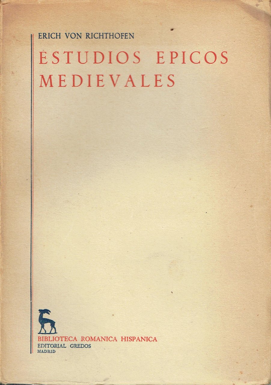 Estudios épicos medievales : con algunos trabajos inéditos
