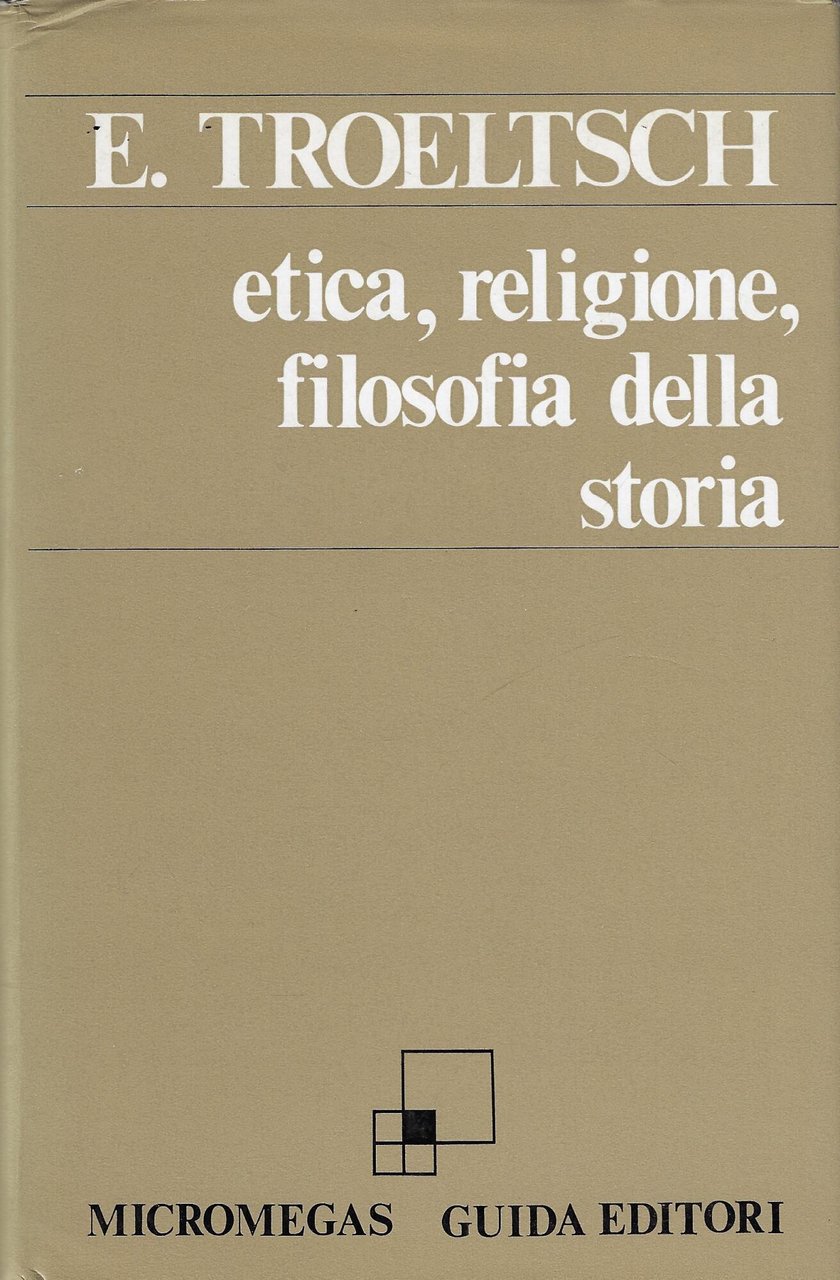 Etica, religione, filosofia della storia