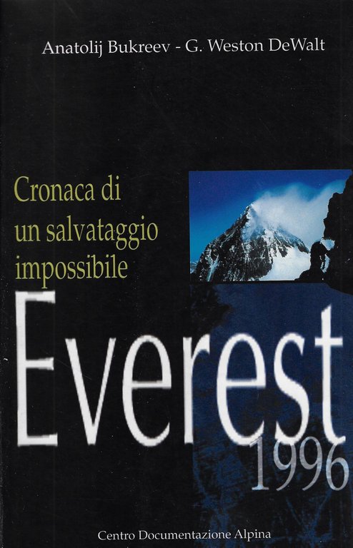 Everest 1996 : cronaca di un salvataggio impossibile