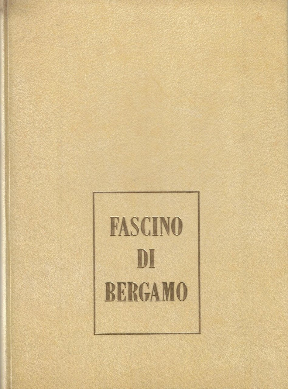 Fascino di Bergamo