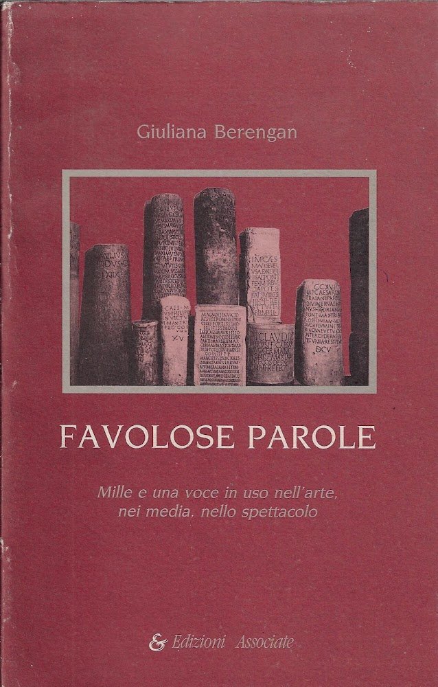 Favolose parole : mille e una voce in uso nell'arte, …