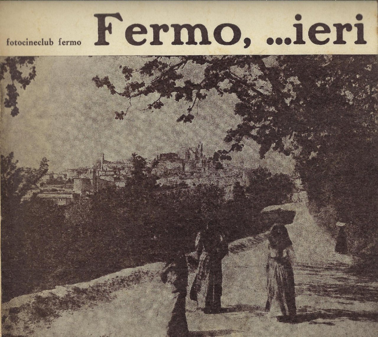 Fermo, ...ieri | Immagine principale
