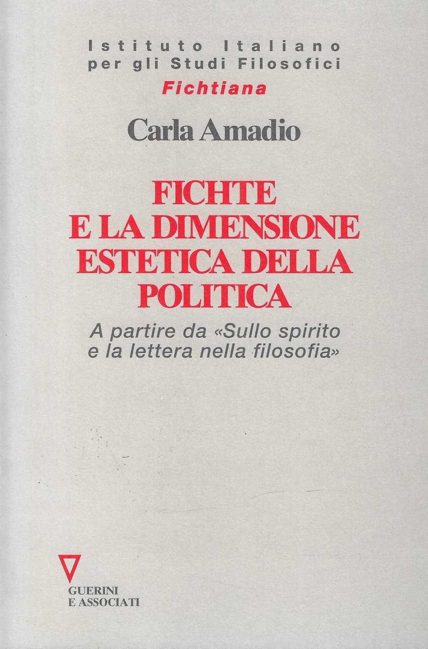 Fichte e la dimensione estetica della politica. A partire da …