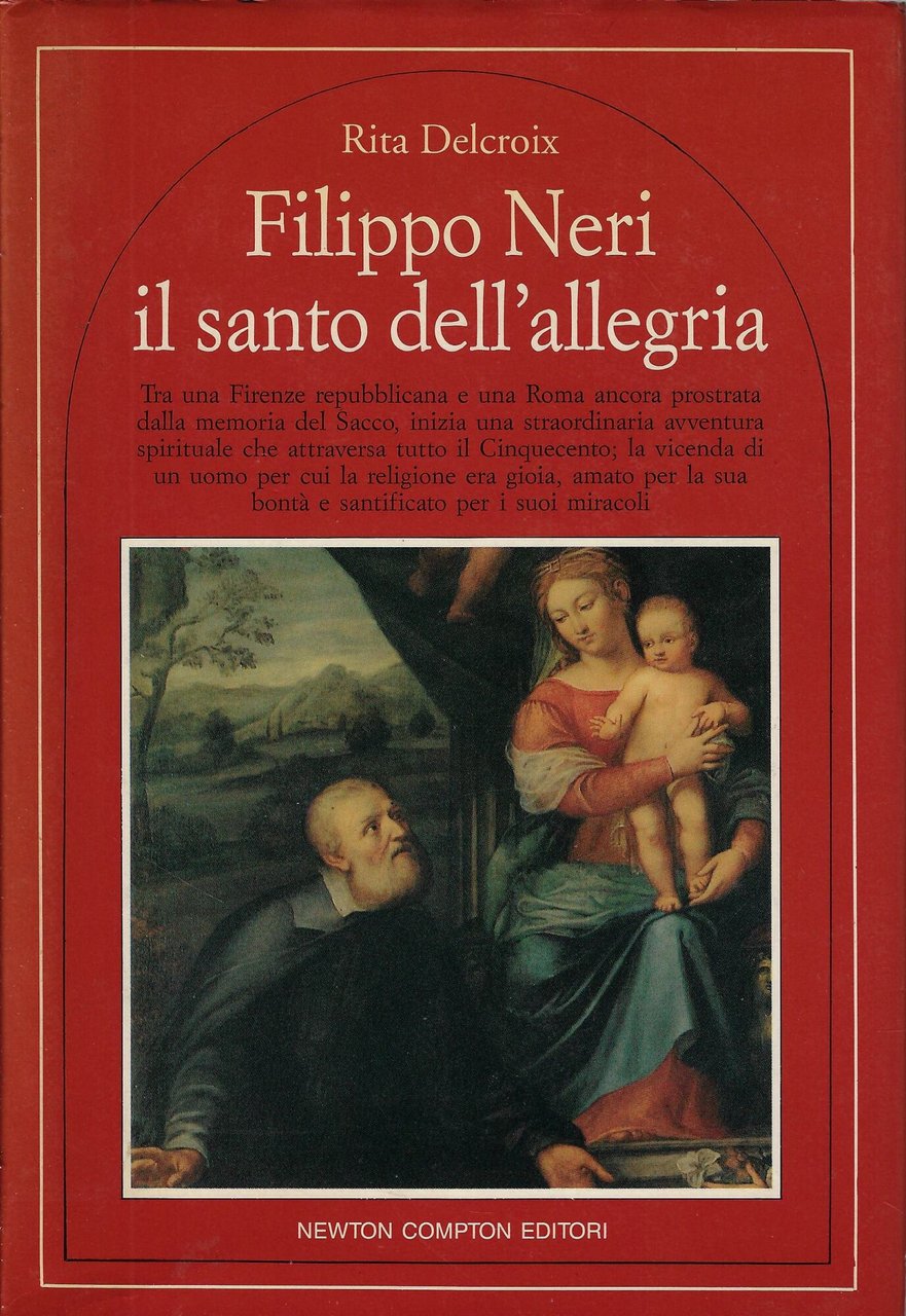 Filippo Neri il santo dell'allegria