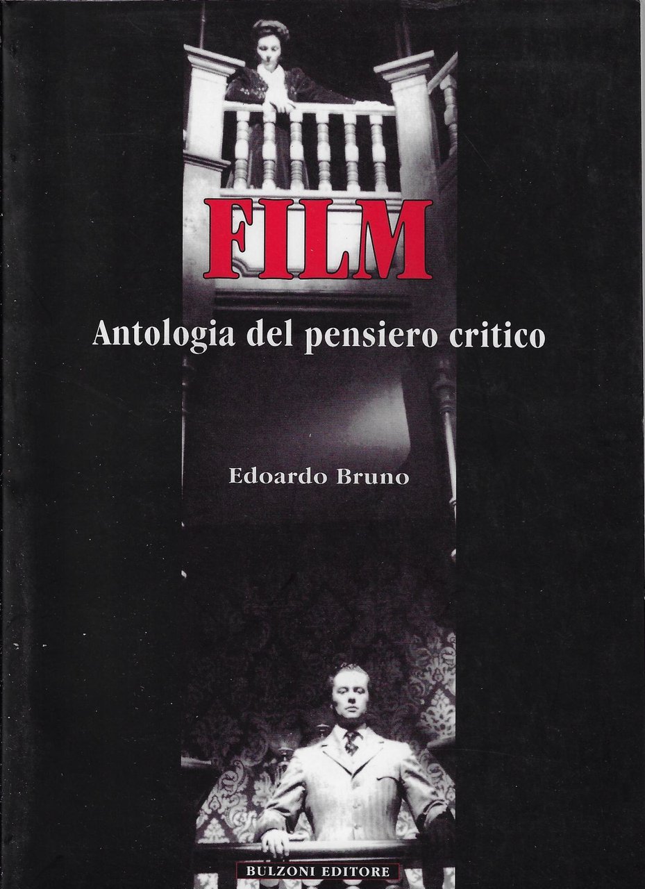 Film : antologia del pensiero critico