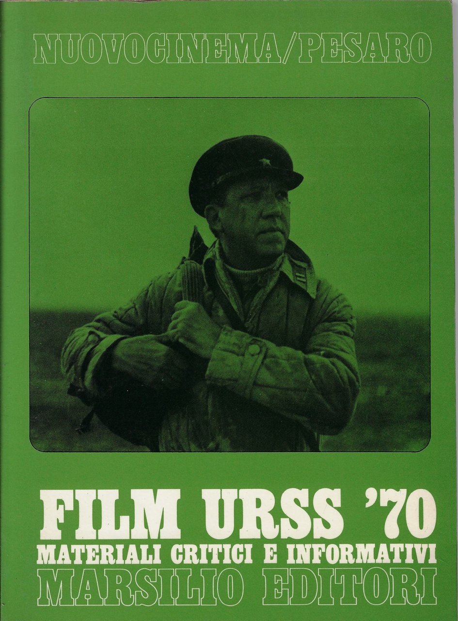 Film URSS '70 : materiali critici e informativi