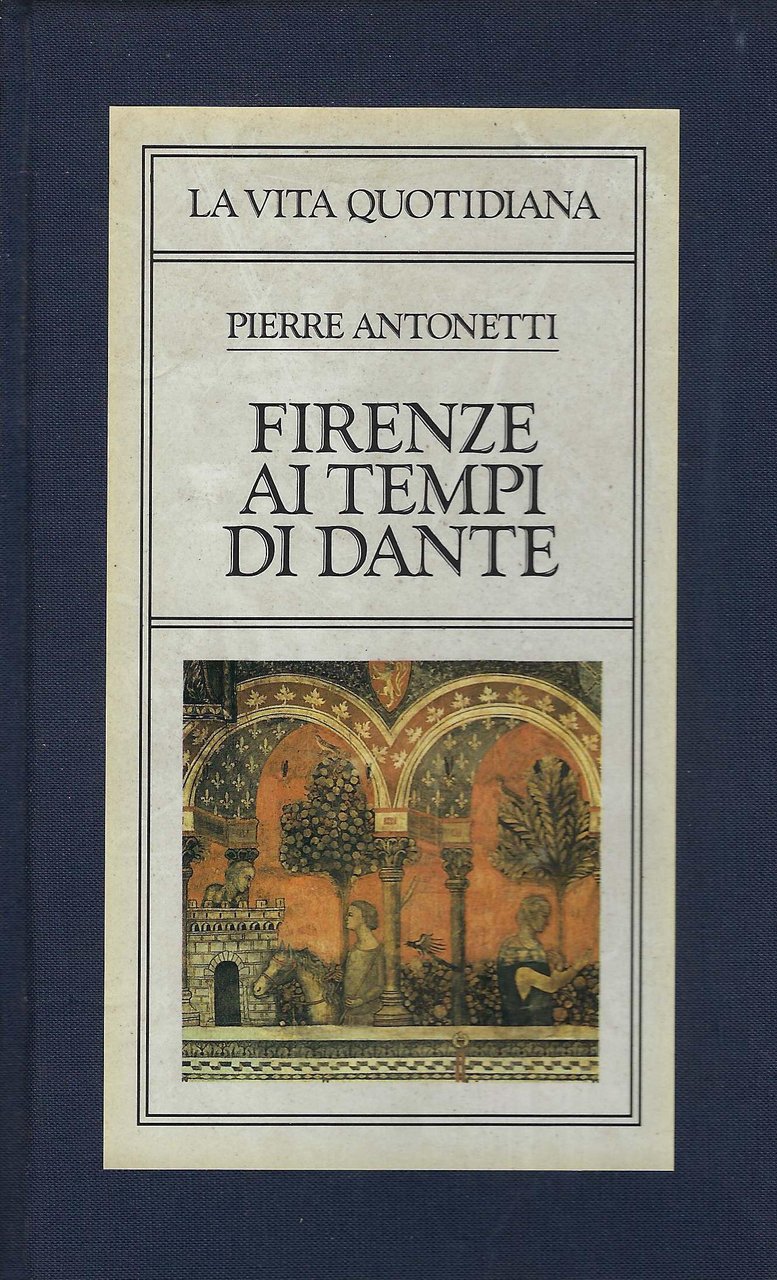 Firenze ai tempi di Dante