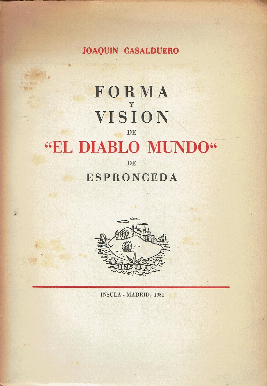 Forma y vision de El Diablo Mundo de Espronceda