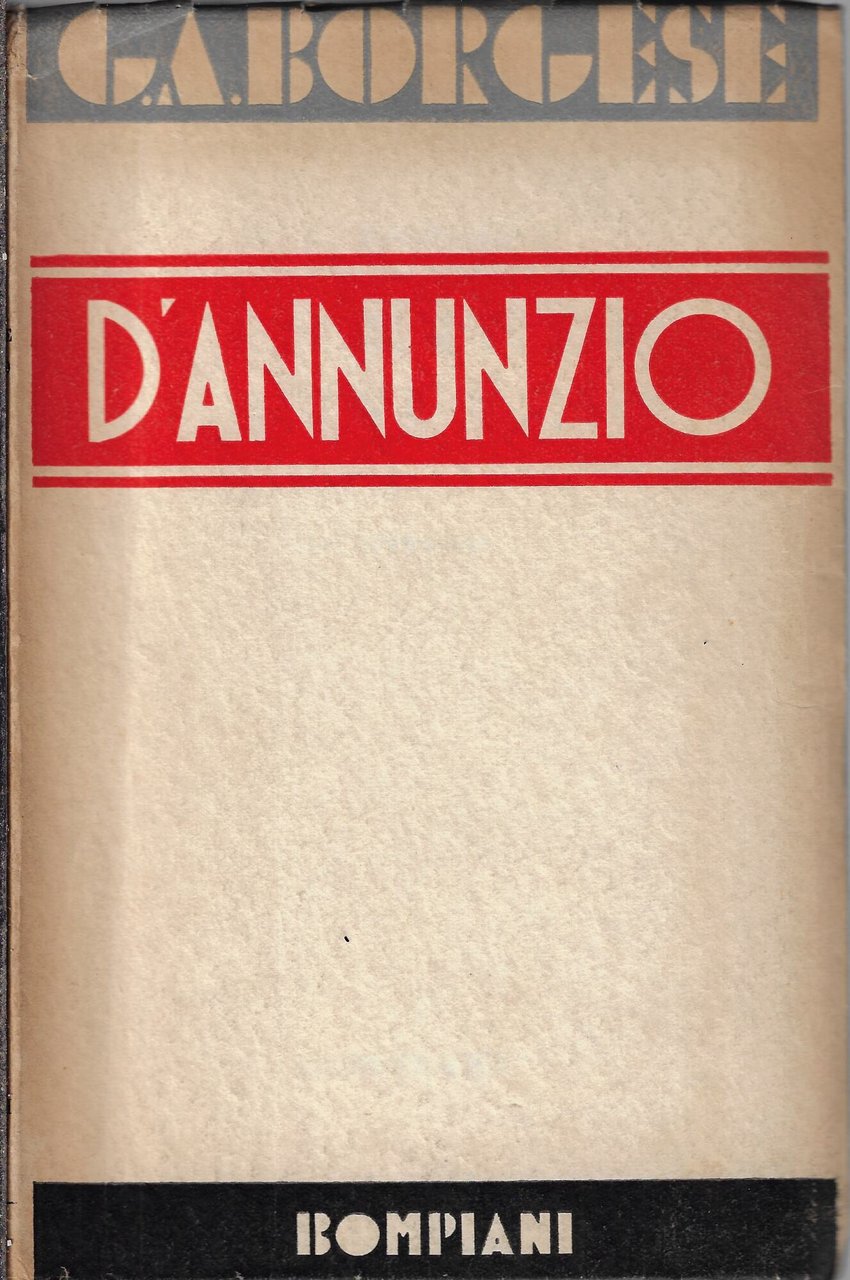 Gabriele D'Annunzio : da Primo Vere a Fedra