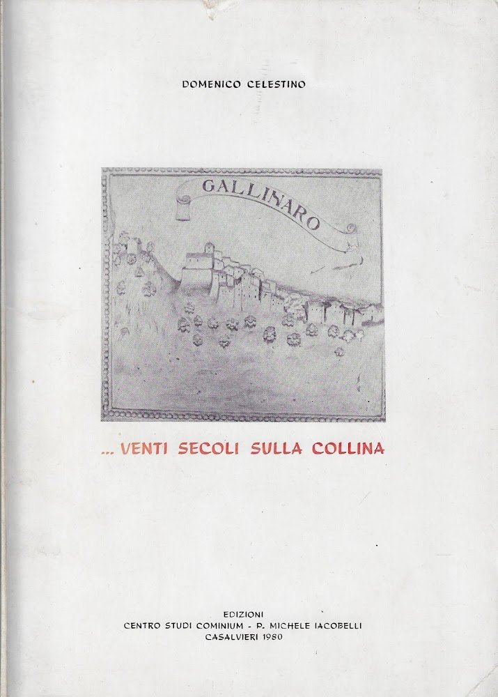 Gallinaro... Venti secoli sulla collina | Immagine principale