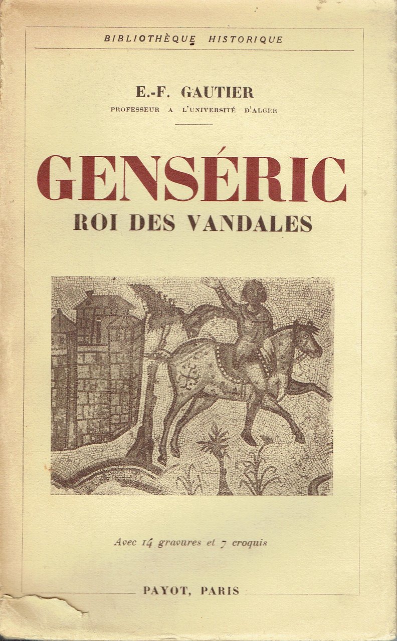 Genséric : Roi des Vandales