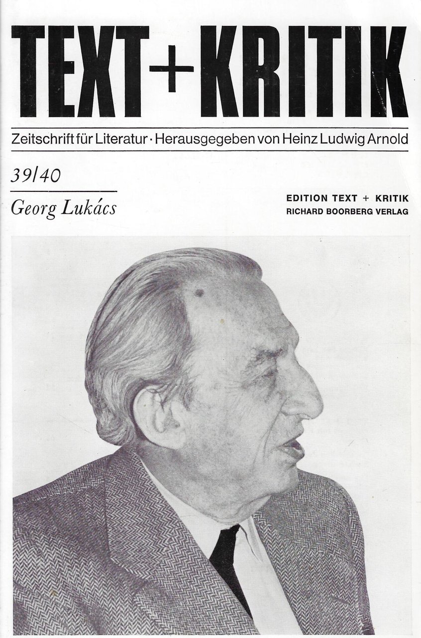 Georg Lukacs Text + Kritik, Zeitschrift für Literatur 39/40. | Immagine principale