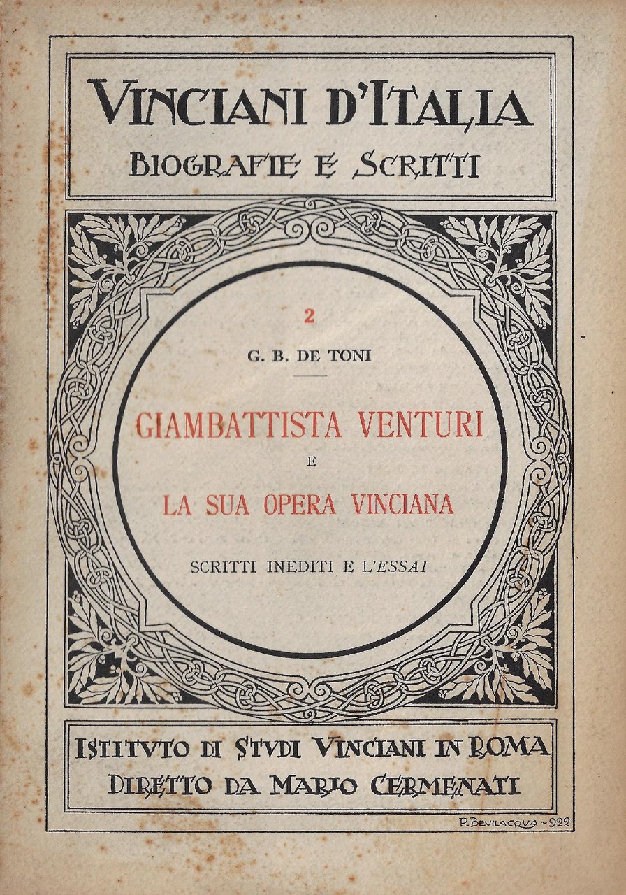 Giambattista Venturi e la sua opera vinciana : scritti inediti …