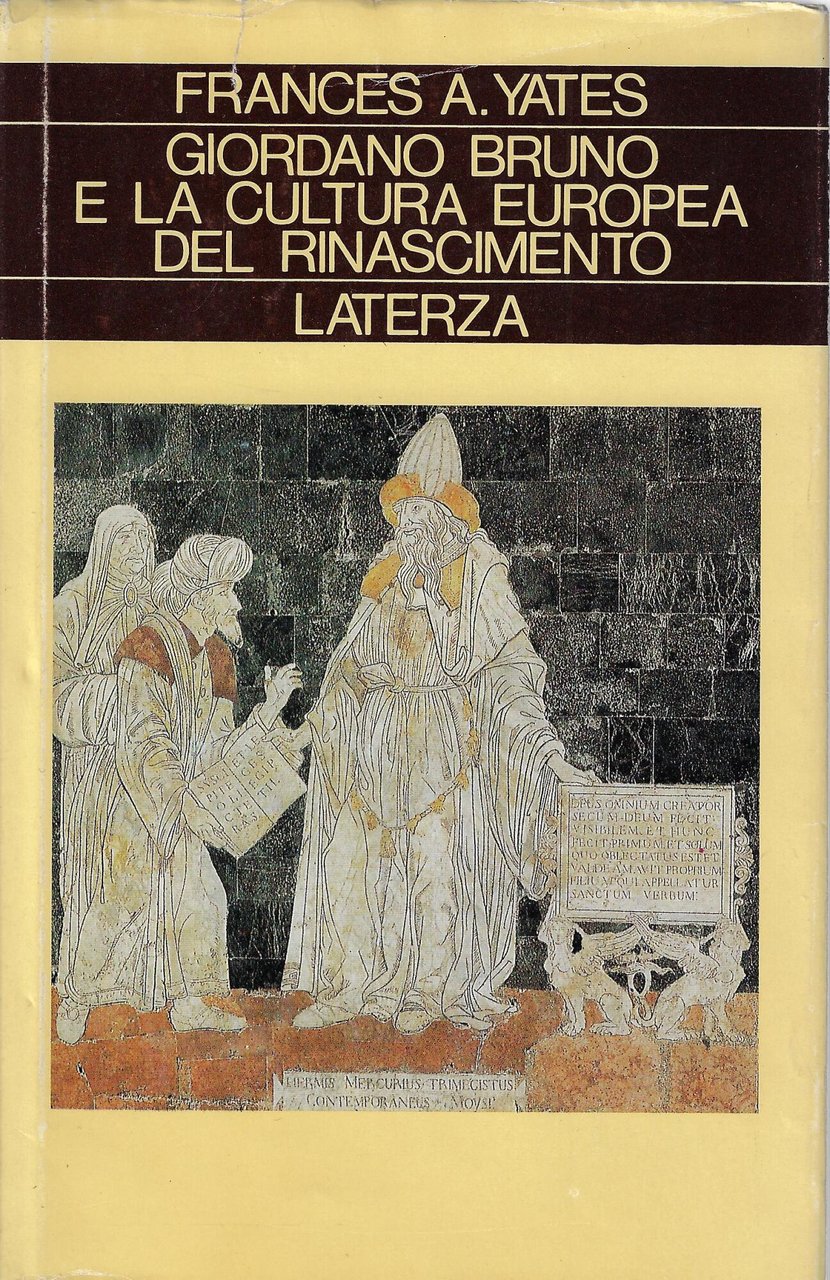 Giordano Bruno e la cultura europea del Rinascimento