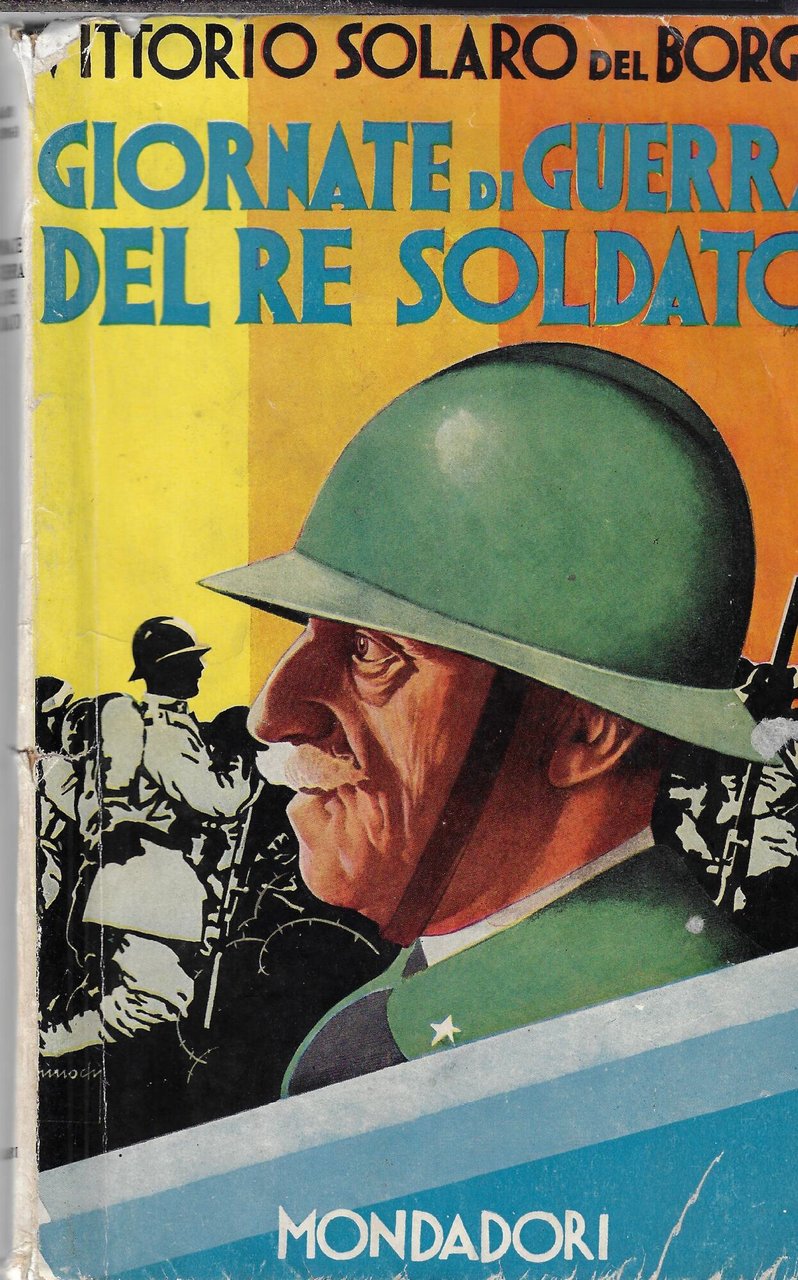 Giornate di guerra del re soldato