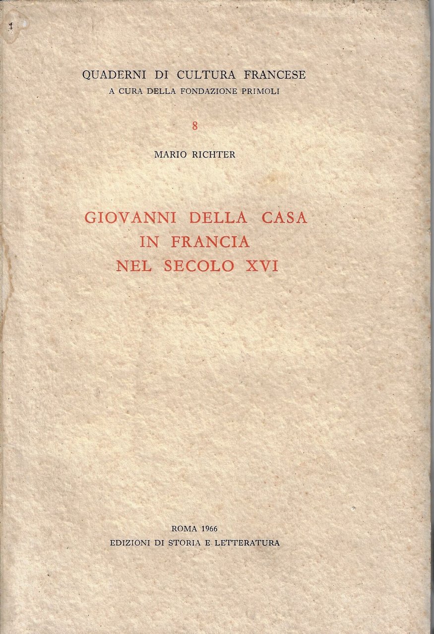 Giovanni della Casa in Francia nel secolo XVI