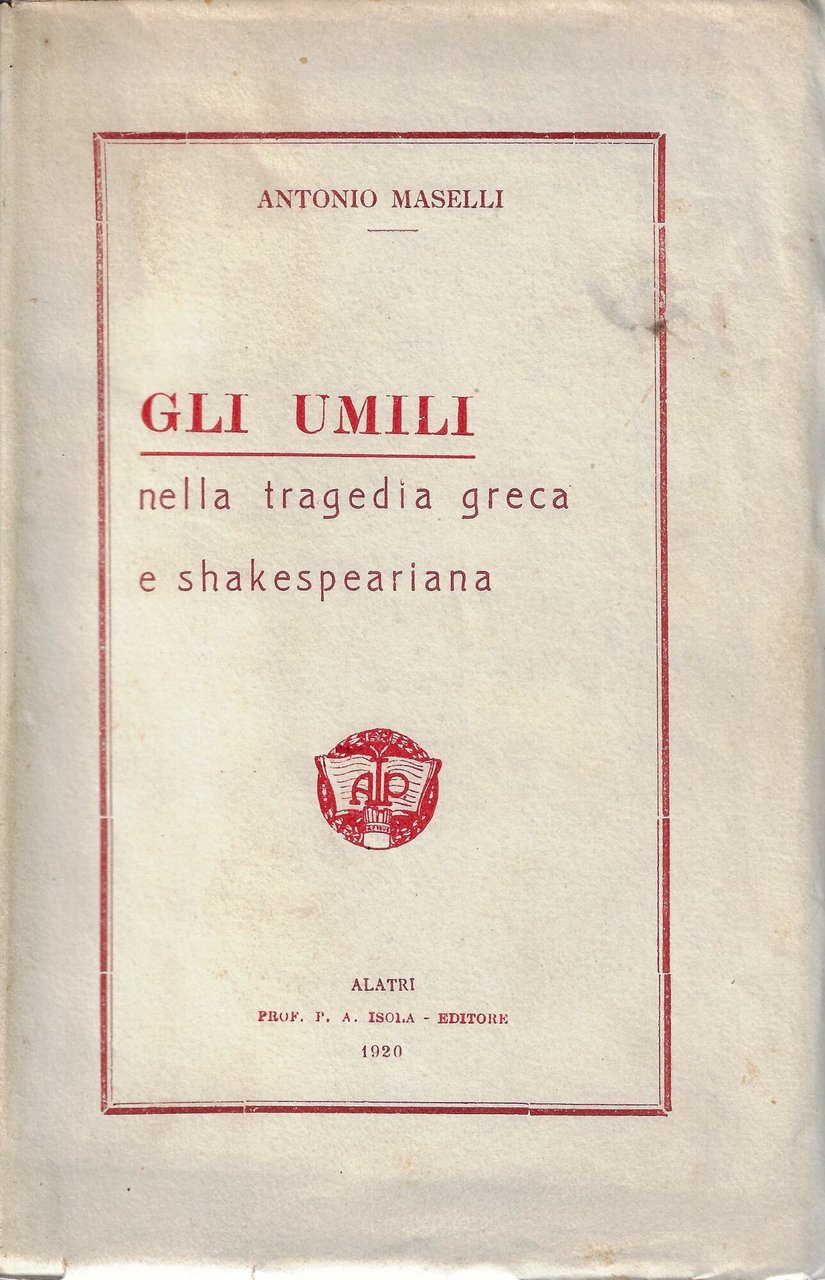 Gli Umili nella tragedia greca e shakespeariana