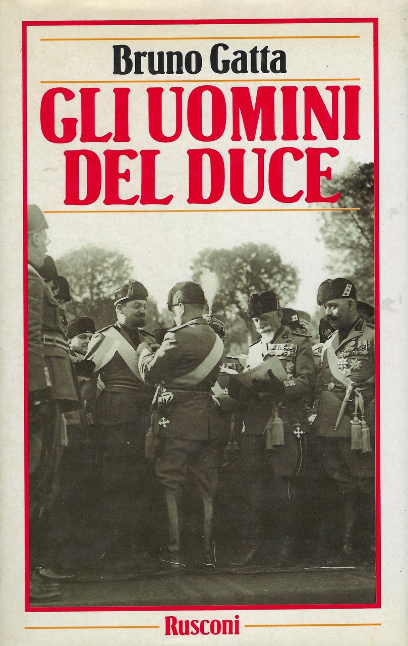 Gli uomini del Duce
