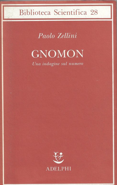 Gnomon. Una indagine sul numero
