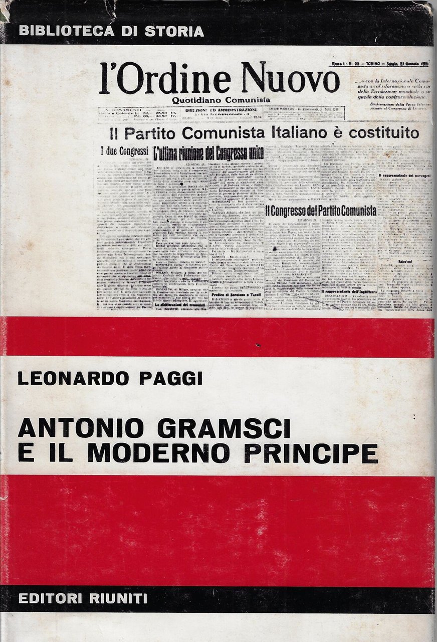Gramsci e il moderno principe I : Nella crisi del …