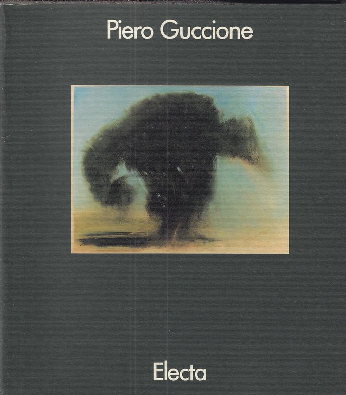 Guccione. Opere (1957-1989). Catalogo della mostra. Ediz. illustrata