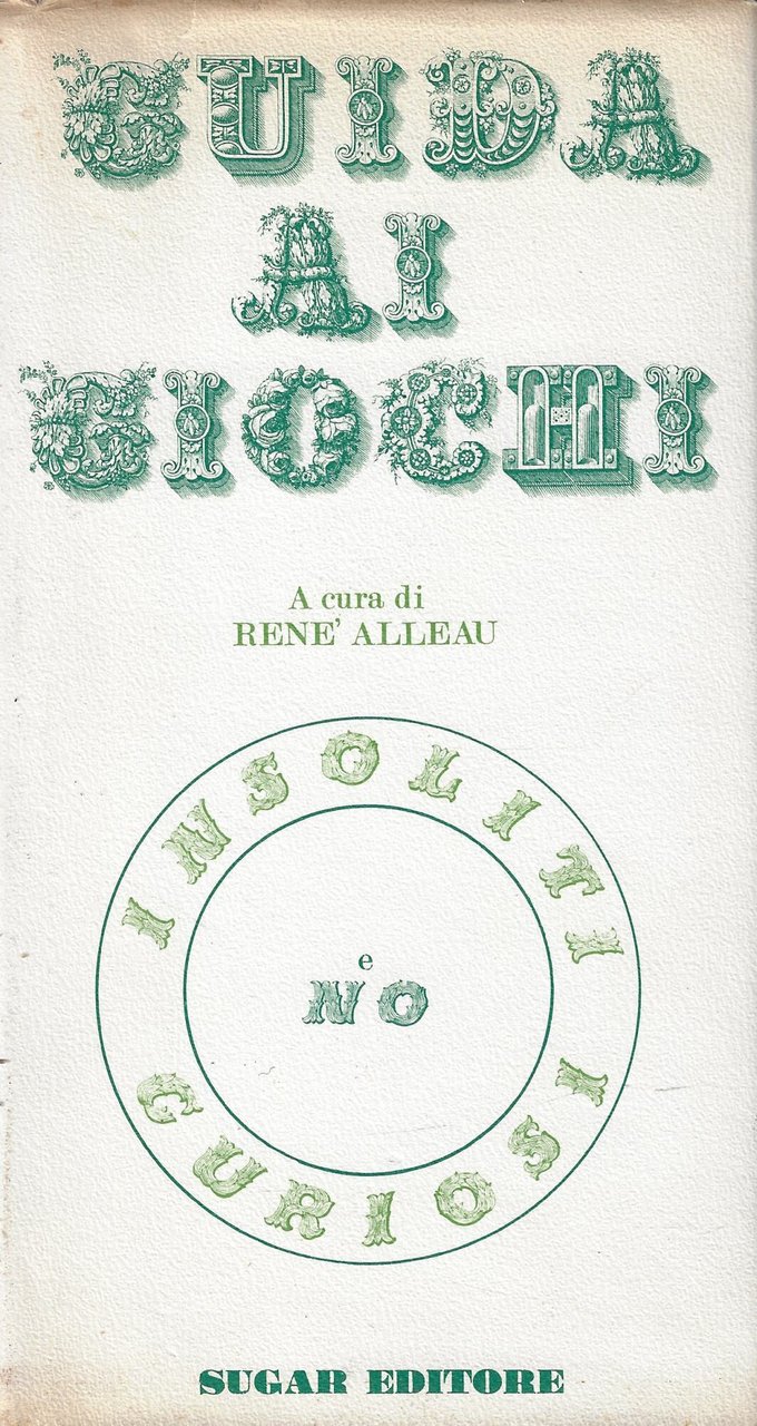 Guida ai giochi insoliti, curiosi e no | Immagine principale