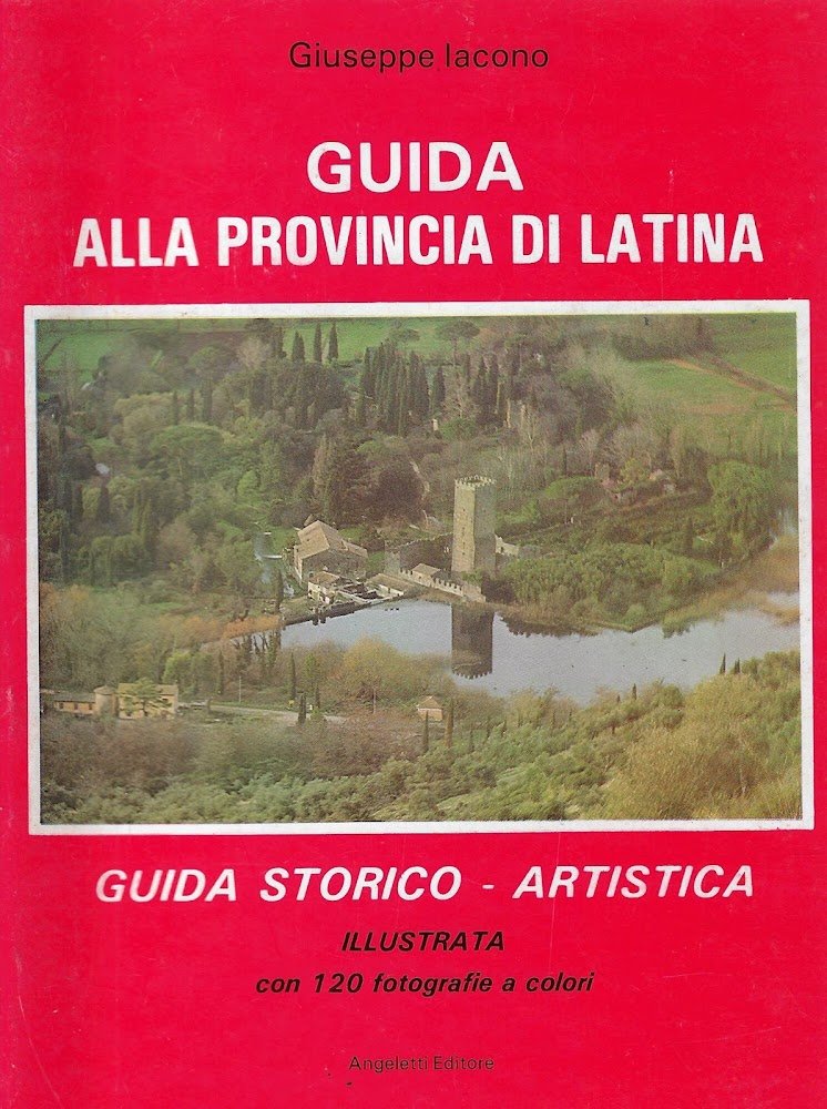 Guida alla Provincia di Latina : guida storico-artistica