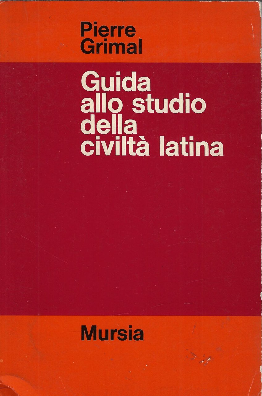 Guida allo studio della civiltà latina