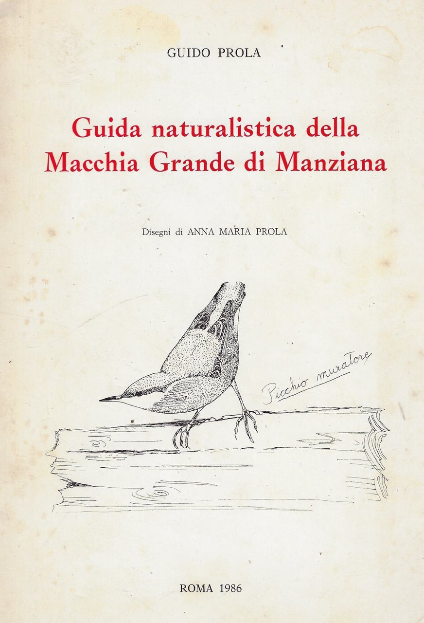 Guida naturalistica della Macchia Grande di Manziana
