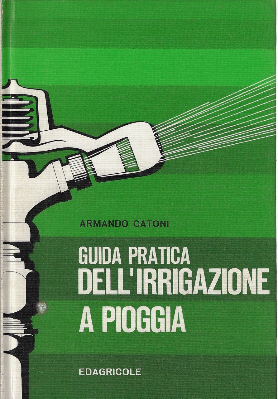 Guida pratica dell'irrigazione a pioggi