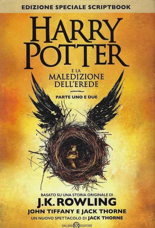 Harry Potter e la maledizione dell'erede. Parte uno e due. Scriptbook. Ediz. speciale