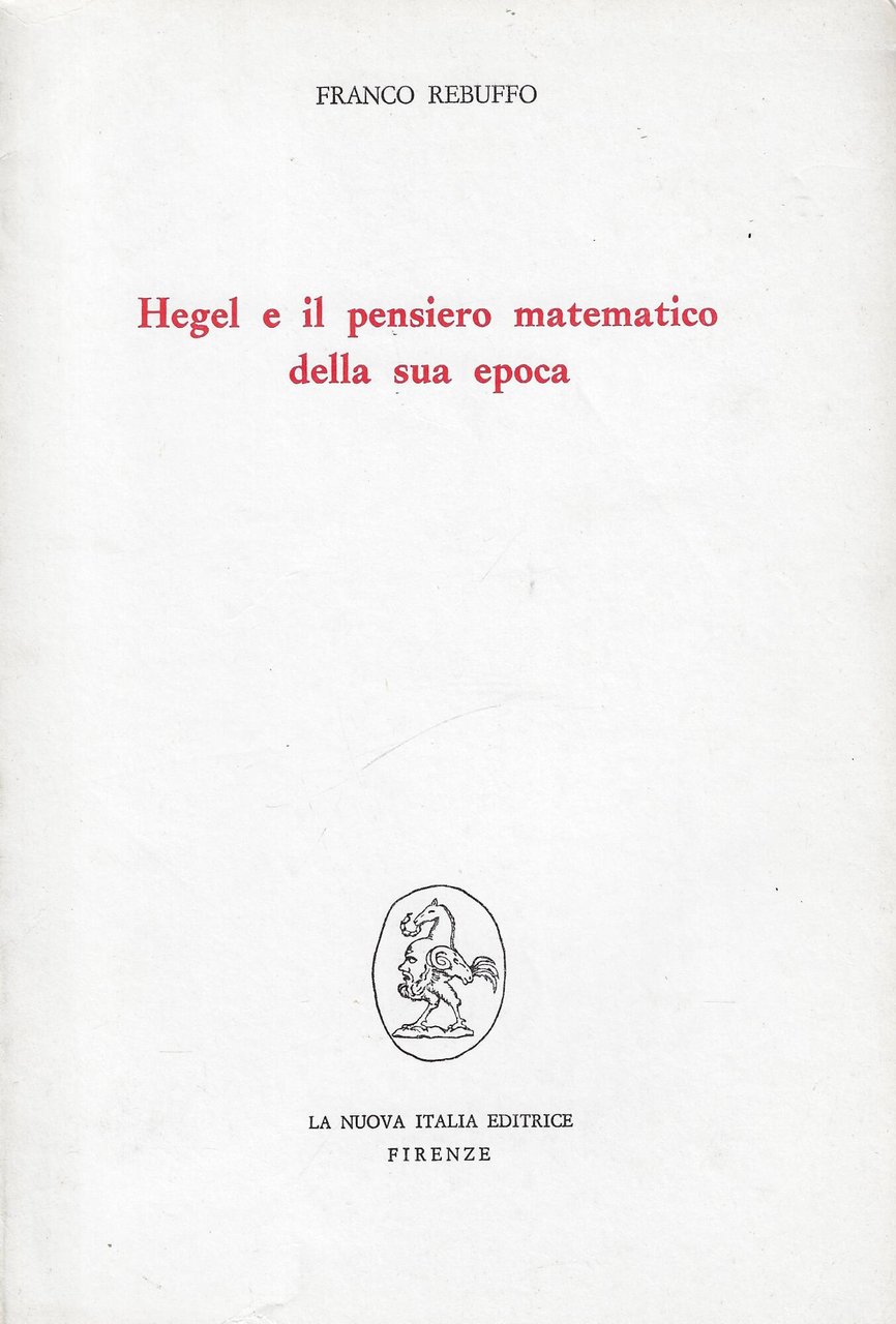 Hegel e il pensiero matematico della sua epoca
