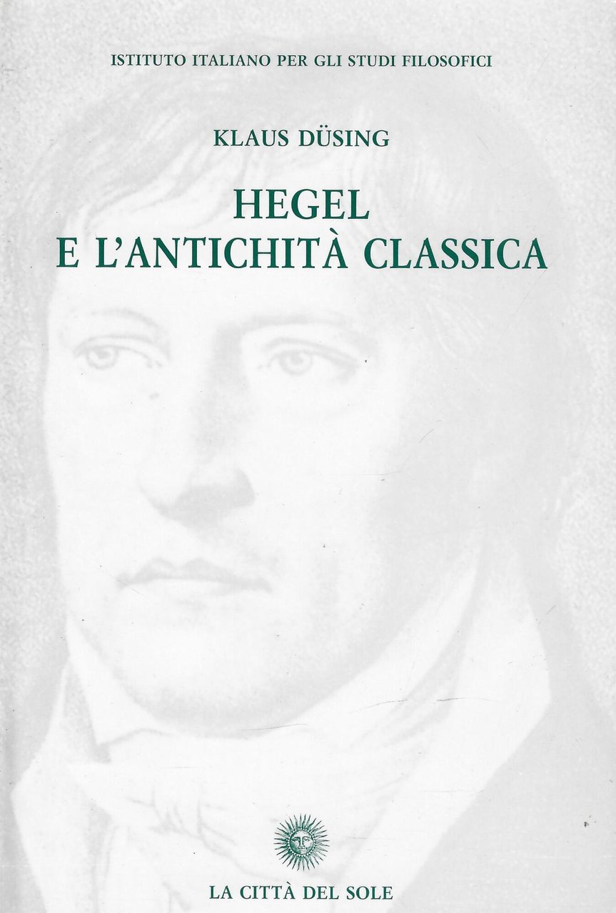 Hegel e l'antichità classica