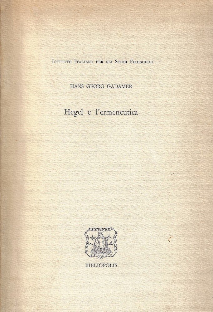 Hegel e l'ermeneutica