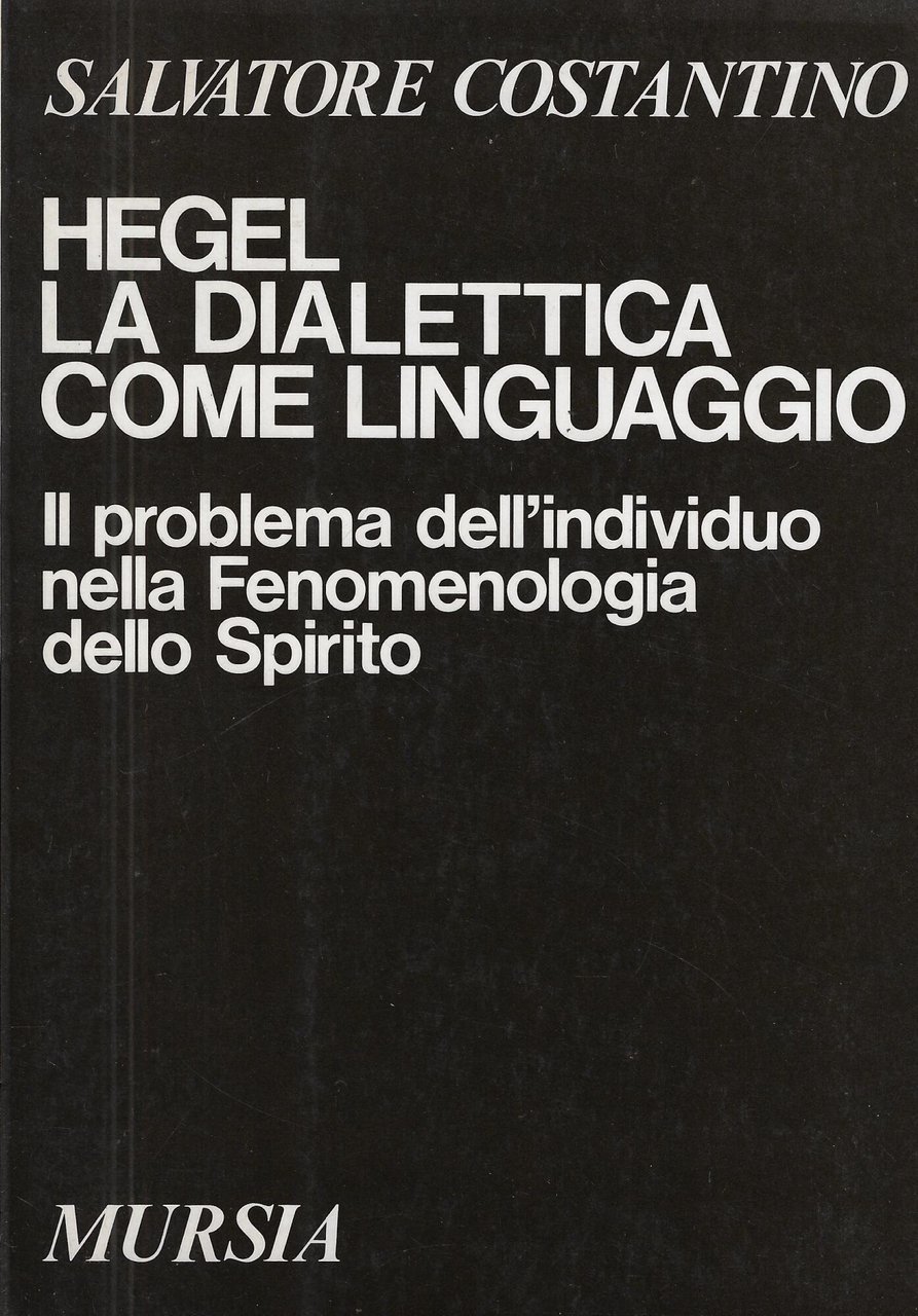 Hegel : la dialettica come linguaggio