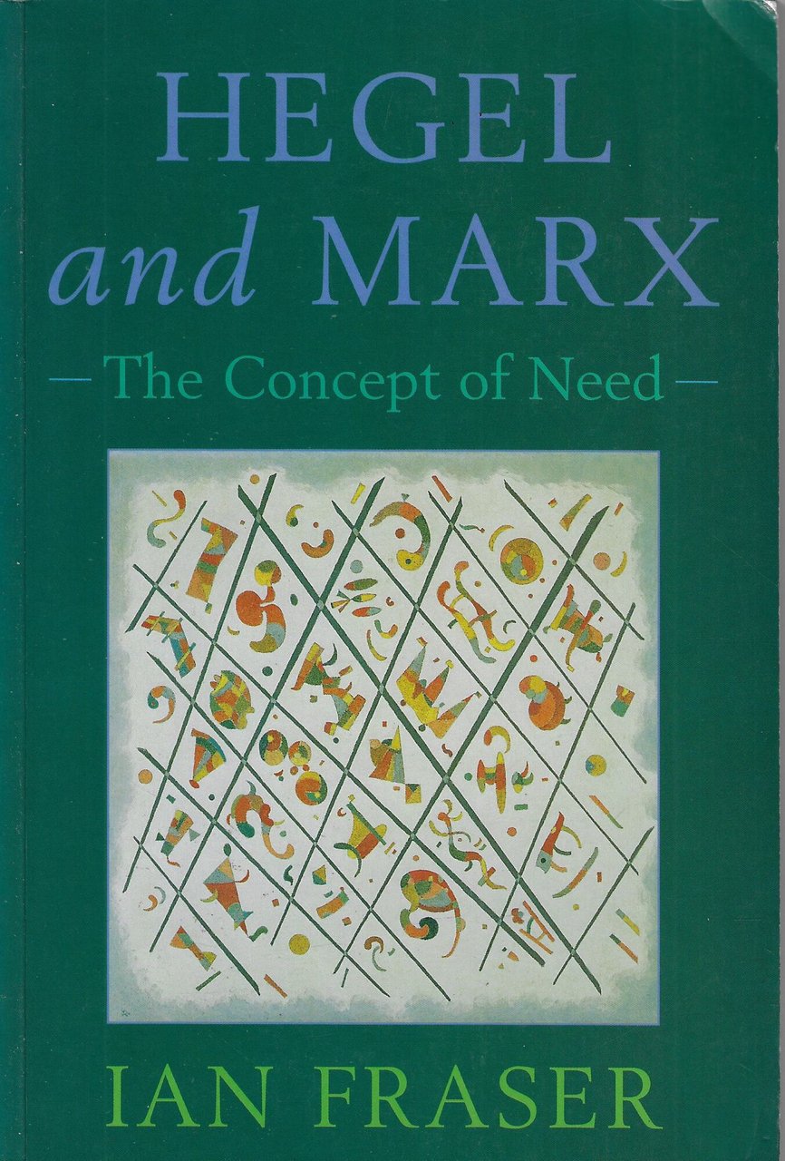 Hegel, Marx And The Concept Of Need: The Concept of … | Immagine principale