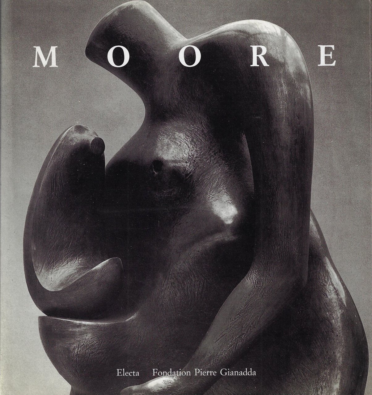 Henry Moore. Catalogo della mostra (Martigny, 1989). Ediz. illustrata | Immagine principale